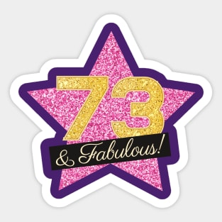 73rd Birthday Gifts Women Fabulous - Pink Gold Sticker